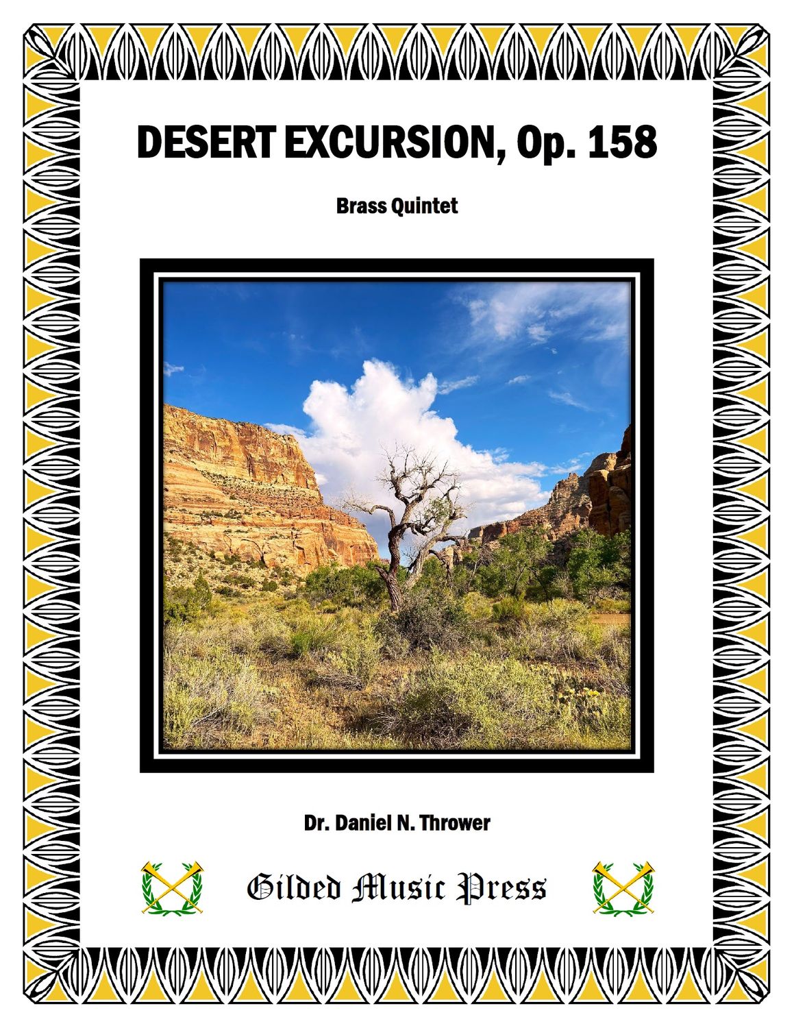 GMP 3077: Desert Excursion, Op. 158 (Brass Quintet), Dr. Daniel Thrower