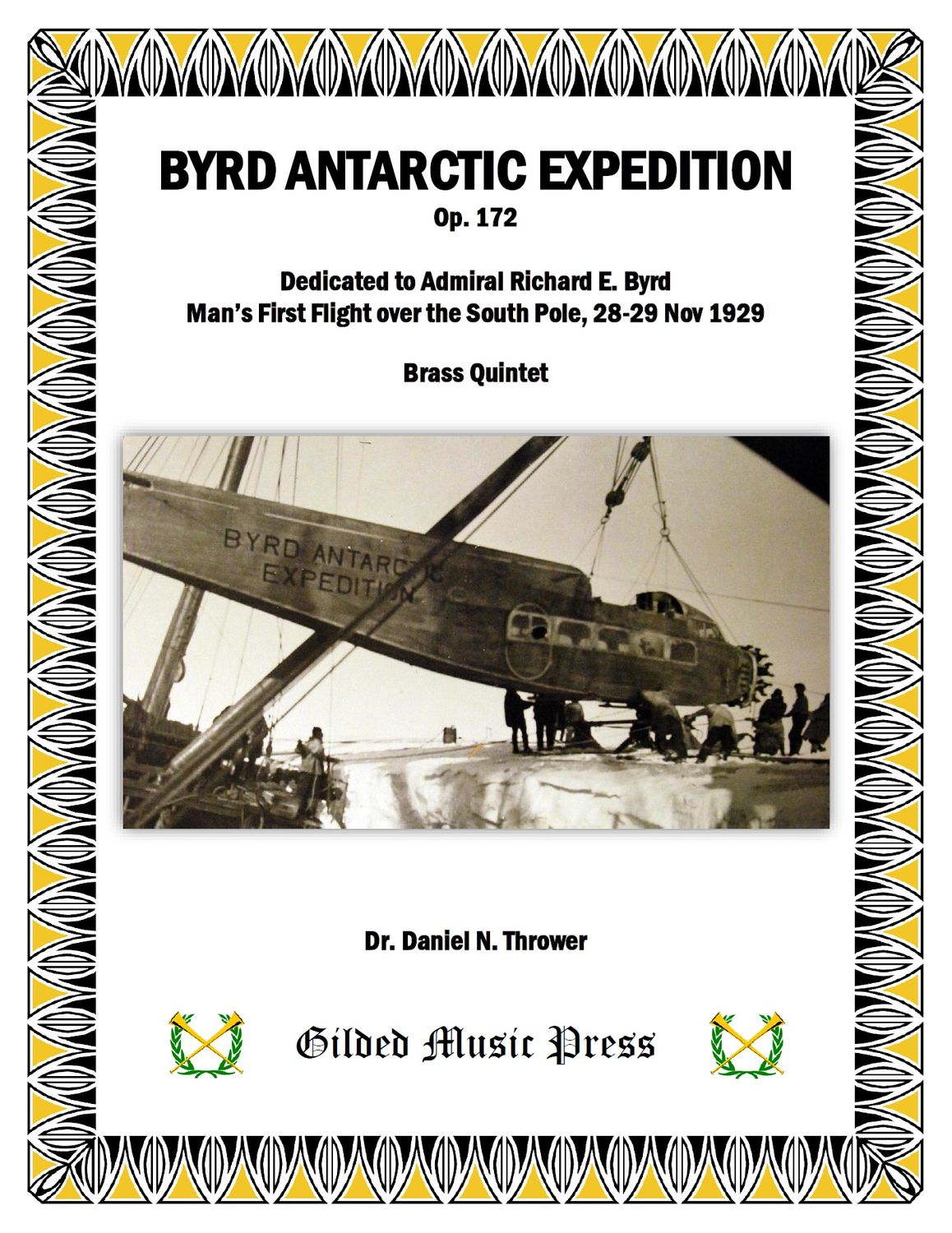 GMP 3089: Byrd Antarctic Expedition, Op. 172 (Brass Quintet), Dr. Daniel Thrower