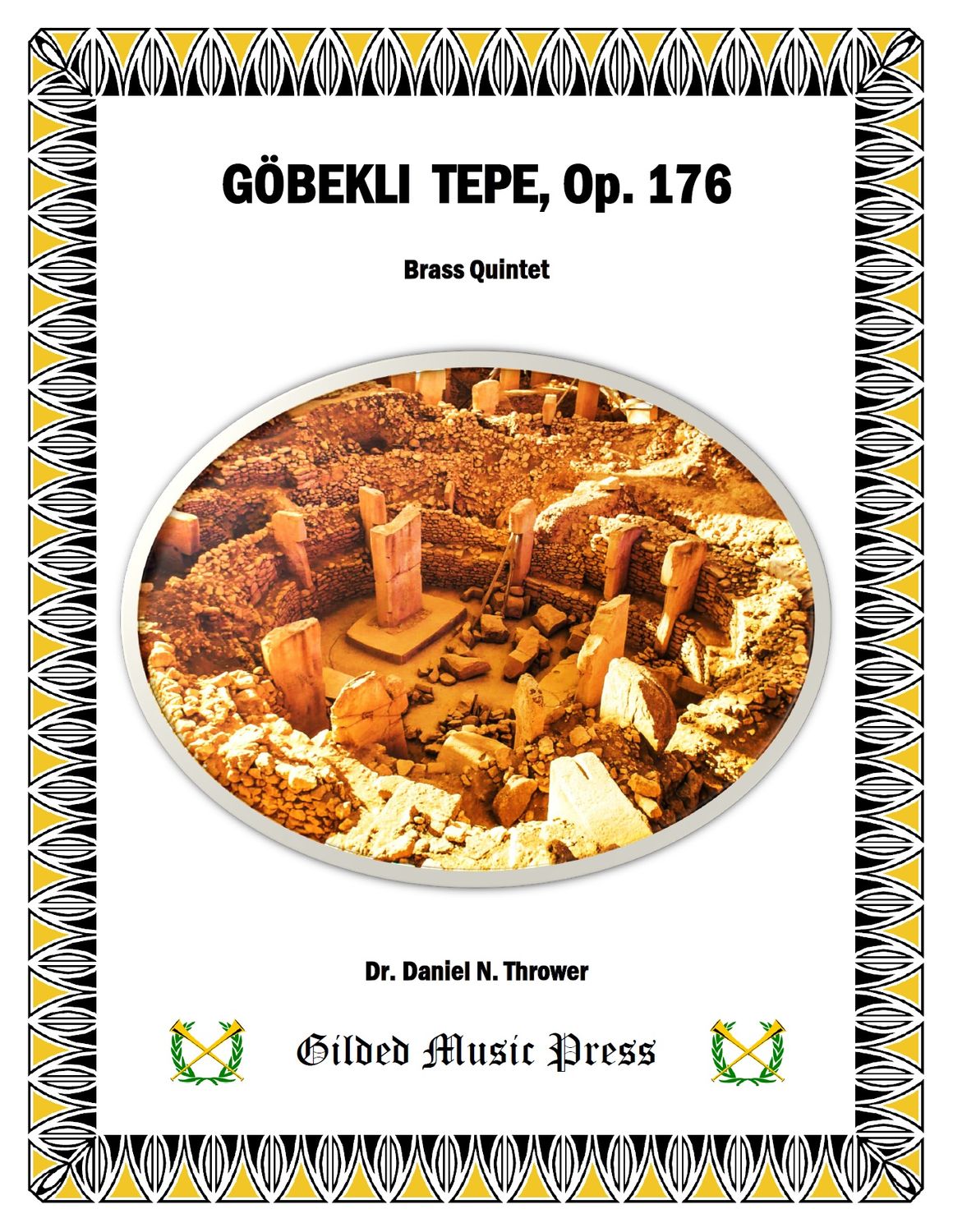GMP 3093: Gobekli Tepe, Op. 176 (Brass Quintet), Dr. Daniel Thrower
