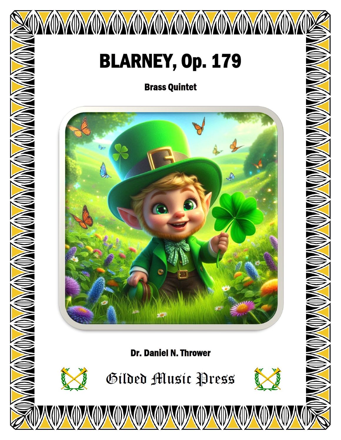 GMP 3096: Blarney, Op. 179 (Brass Quintet), Dr. Daniel Thrower