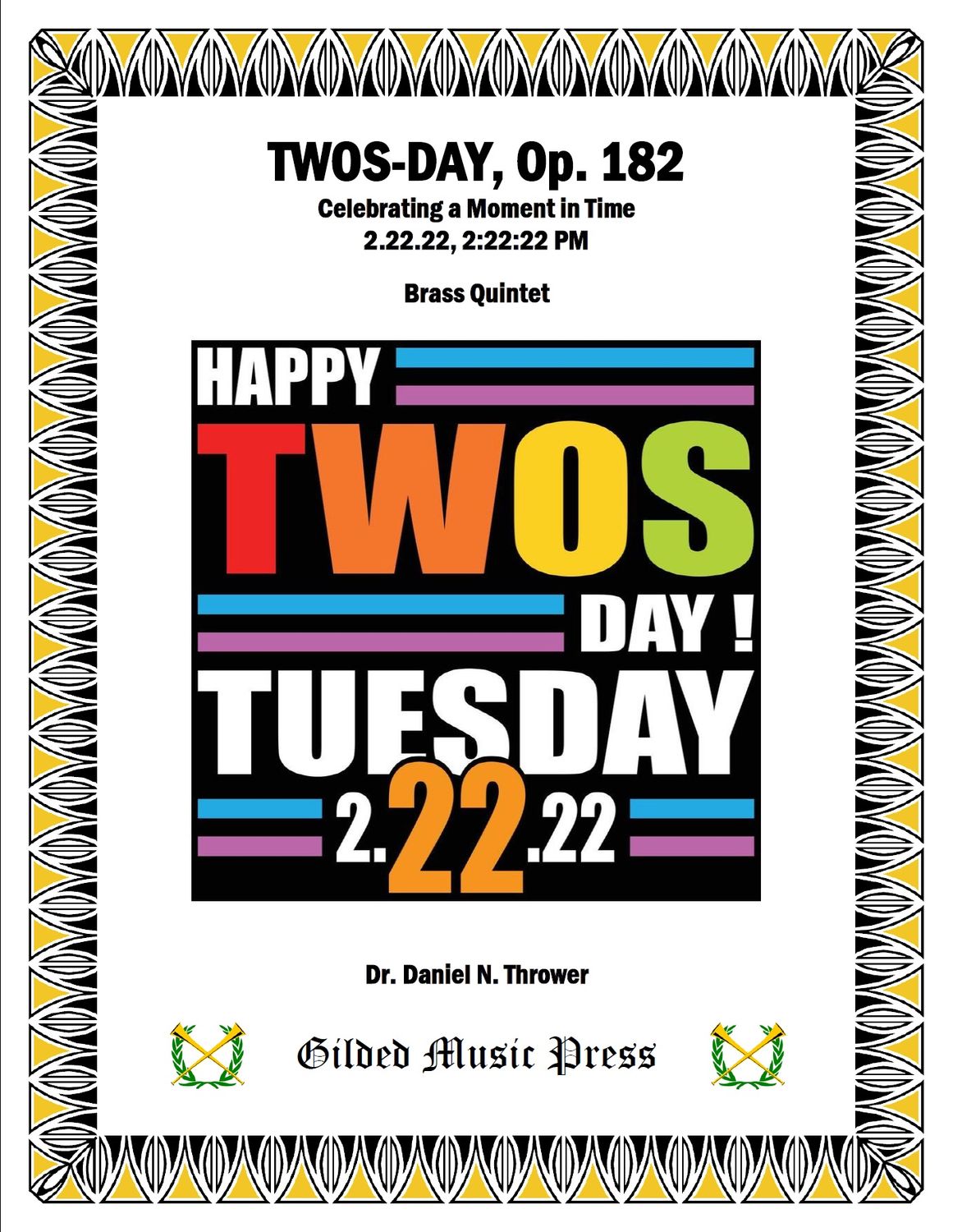 GMP 3099: Twos-Day, Op. 182 (Brass Quintet), Dr. Daniel Thrower
