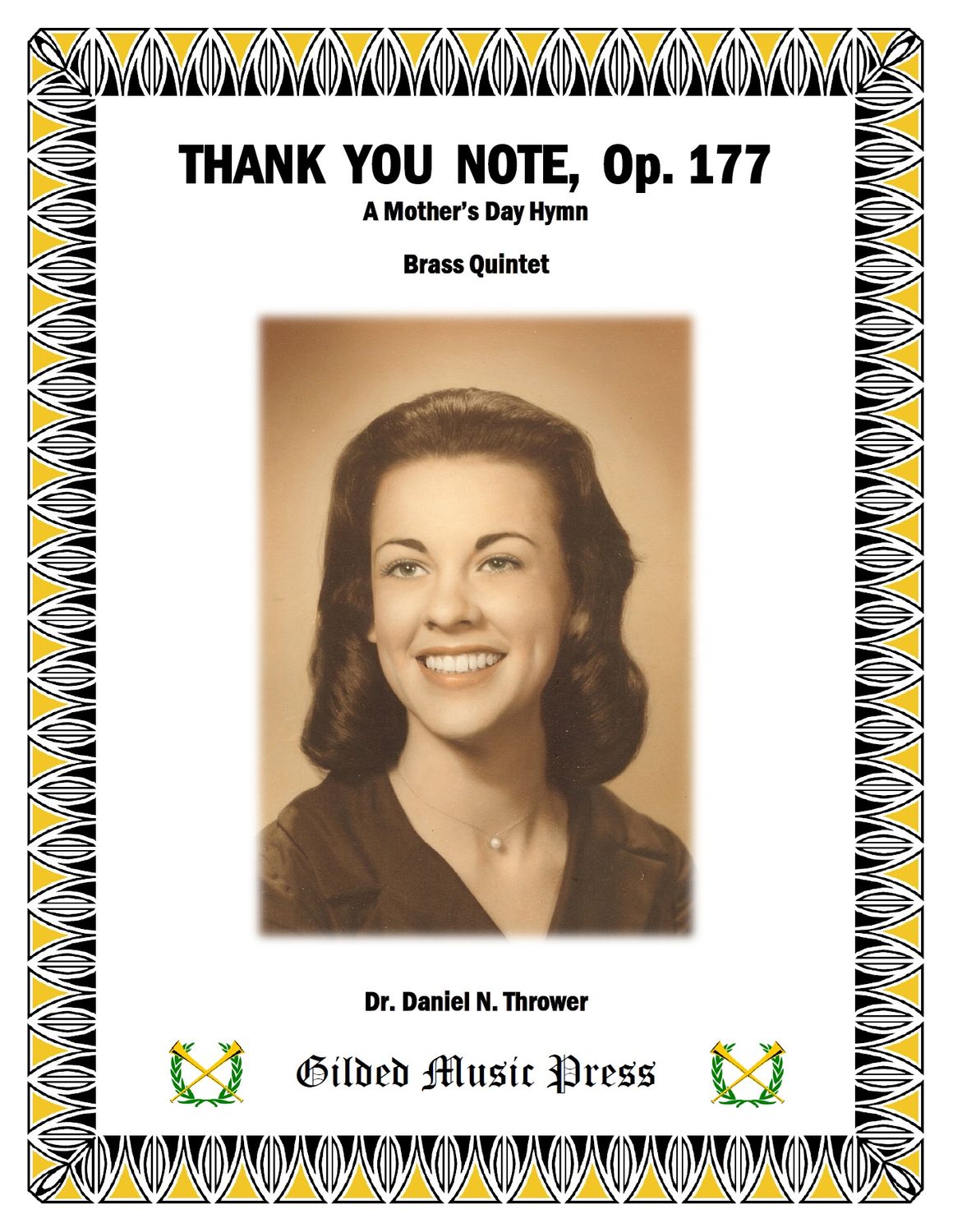 GMP 3094: Thank You Note, Op. 177 (Brass Quintet), Dr. Daniel Thrower