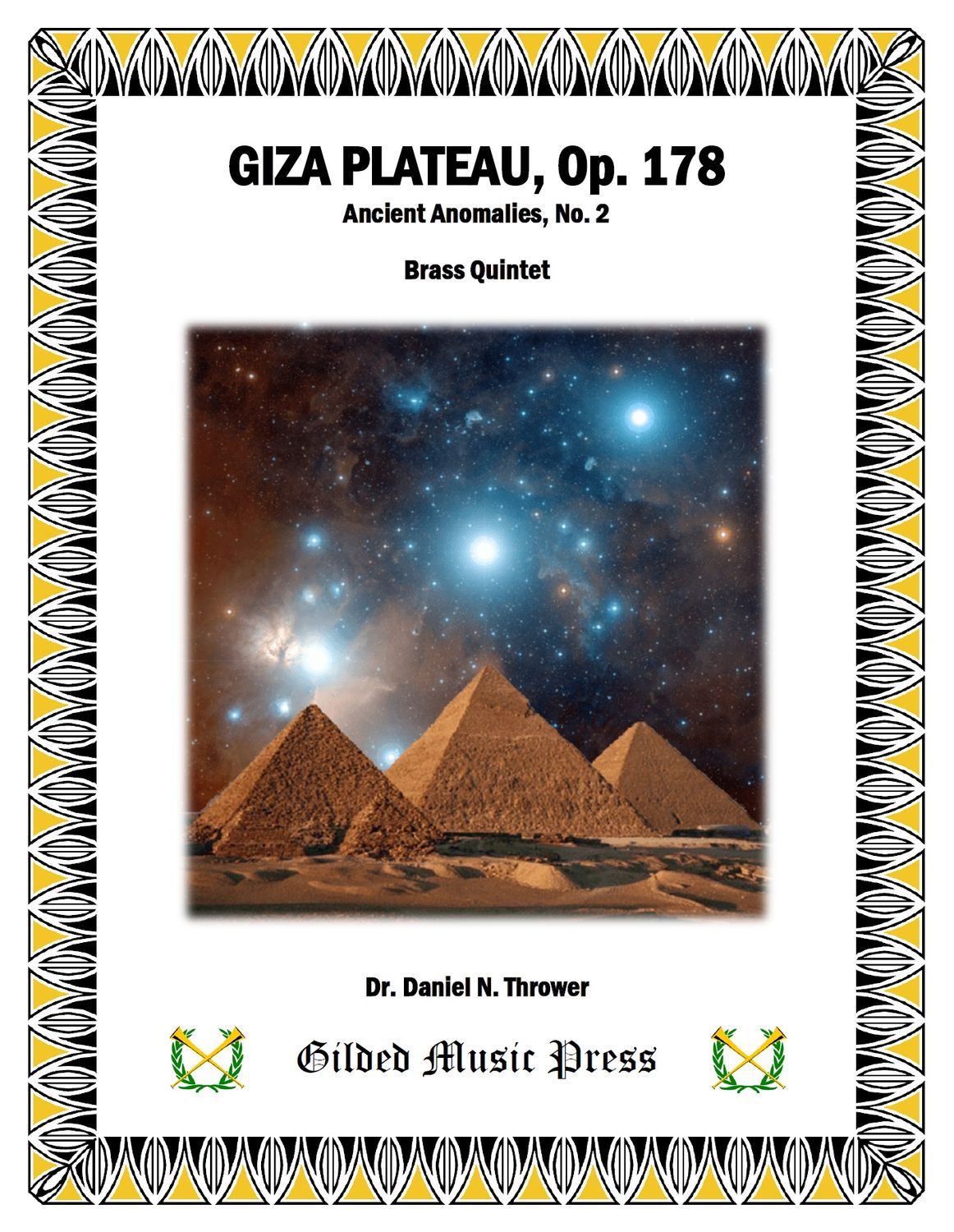 GMP 3095: Giza Plateau, Op. 178 (Brass Quintet), Dr. Daniel Thrower