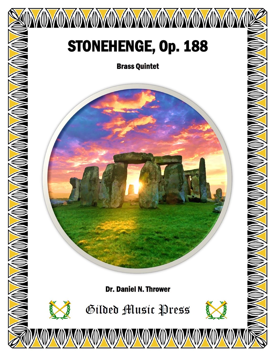 GMP 3105: Stonehenge, Op. 188 (Brass Quintet), Dr. Daniel Thrower