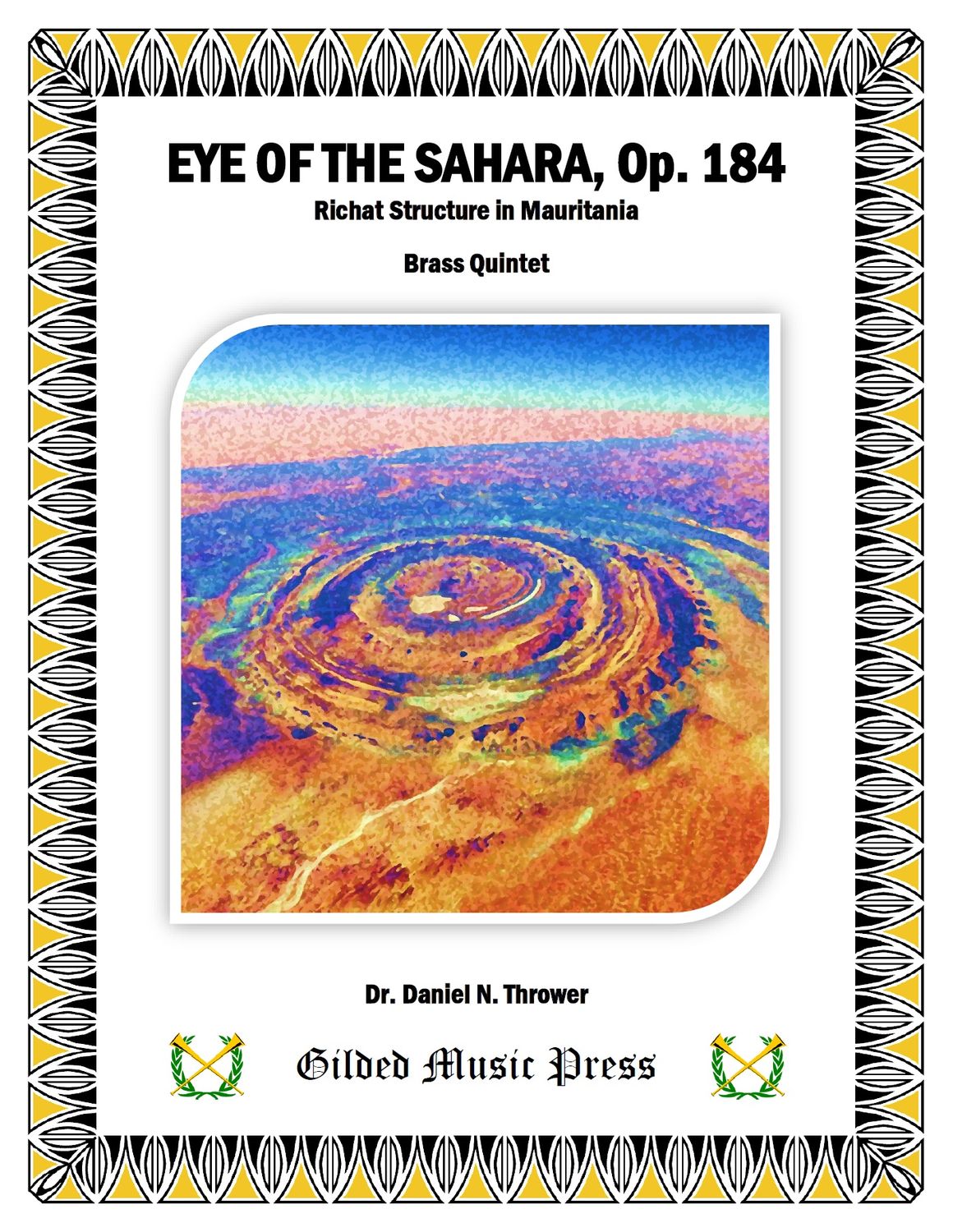 GMP 3101: Eye of the Sahara, Op. 184 (Brass Quintet), Dr. Daniel Thrower