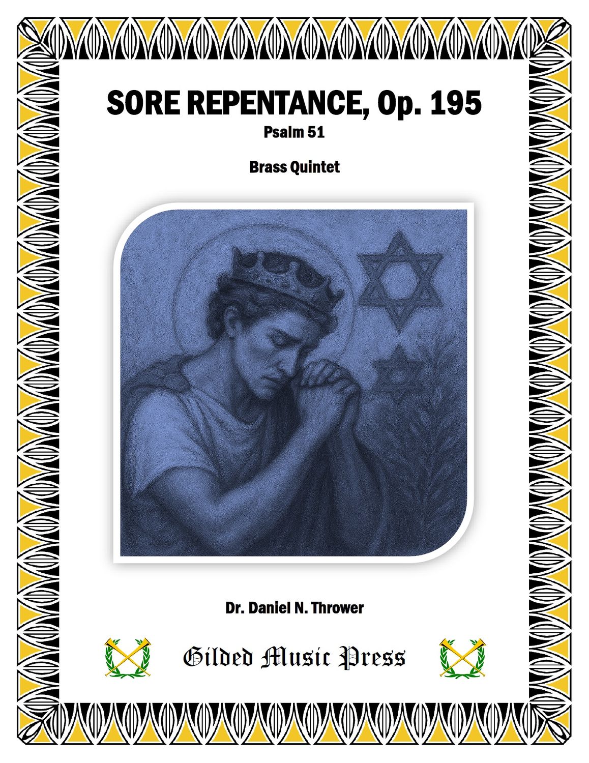GMP 3112: Sore Repentance, Op. 195 (Brass Quintet), Dr. Daniel Thrower