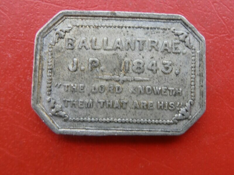 Communion Token Ballantrae - 1843