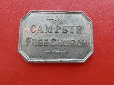 Communion Token Campsie - Mid 1800s