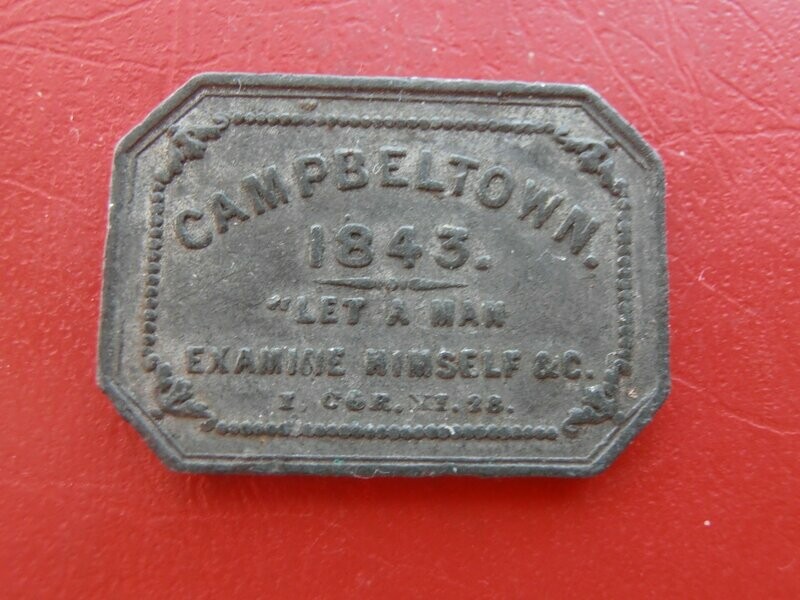 Communion Token Campbeltown - 1843
