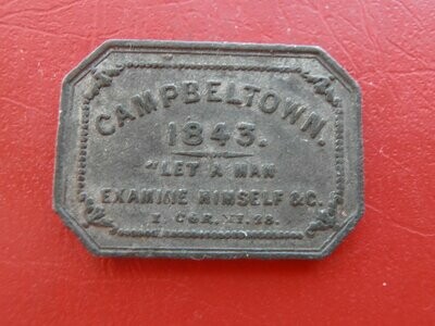 Communion Token Campbeltown - 1843