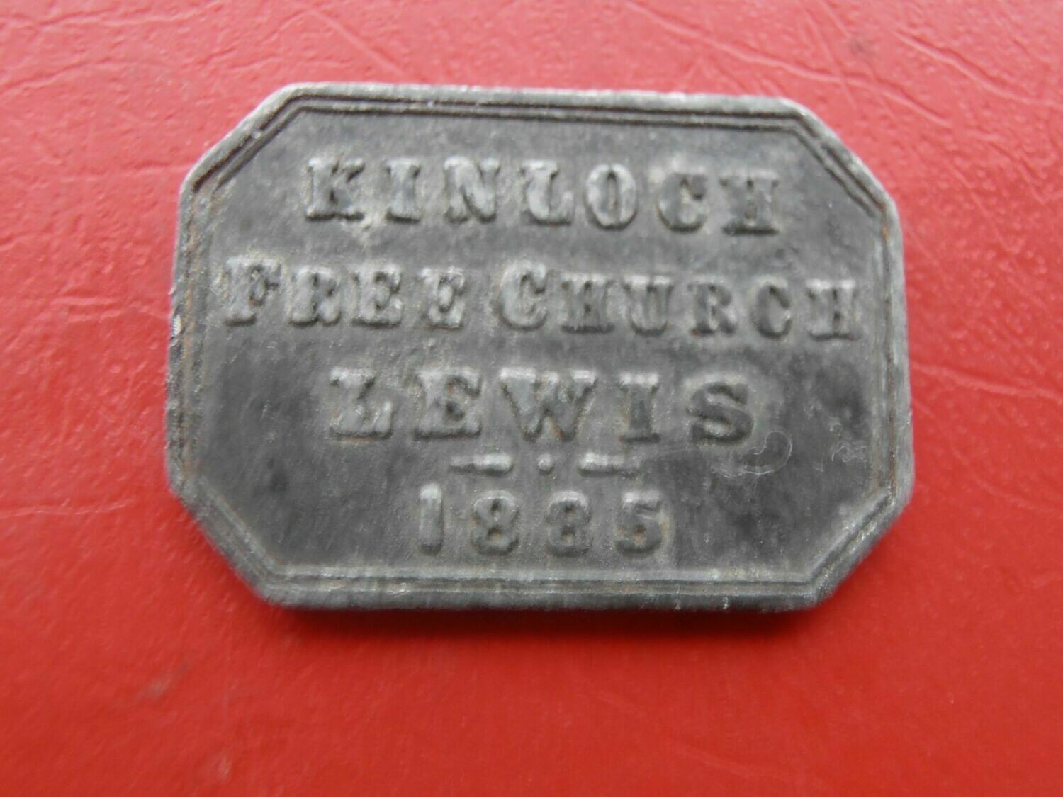 Communion Token Kinloch Lewis - 1885