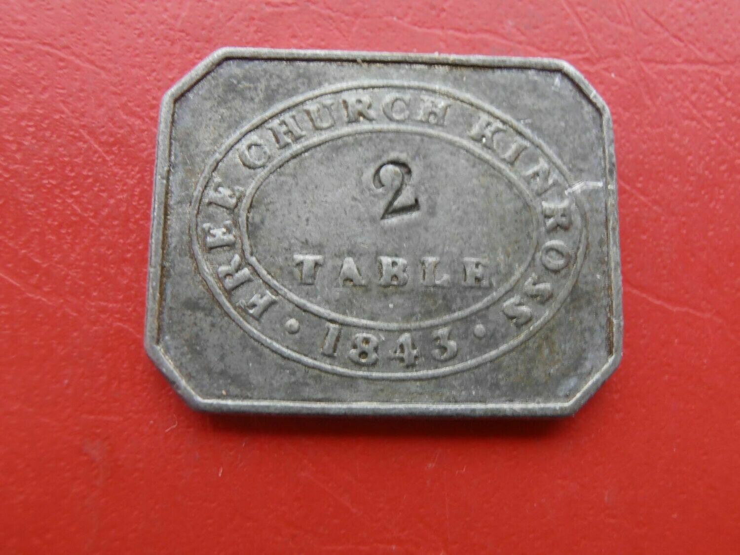 Communion Token Kinross T2 - 1843