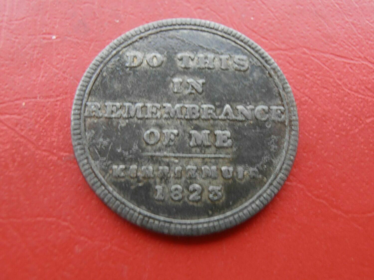Communion Token Kirriemuir - 1823