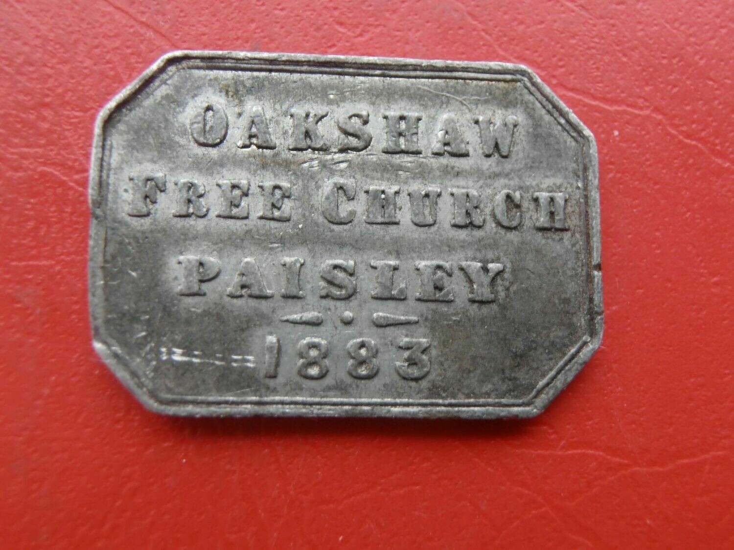 Communion Token Paisley Oakshaw - 1883