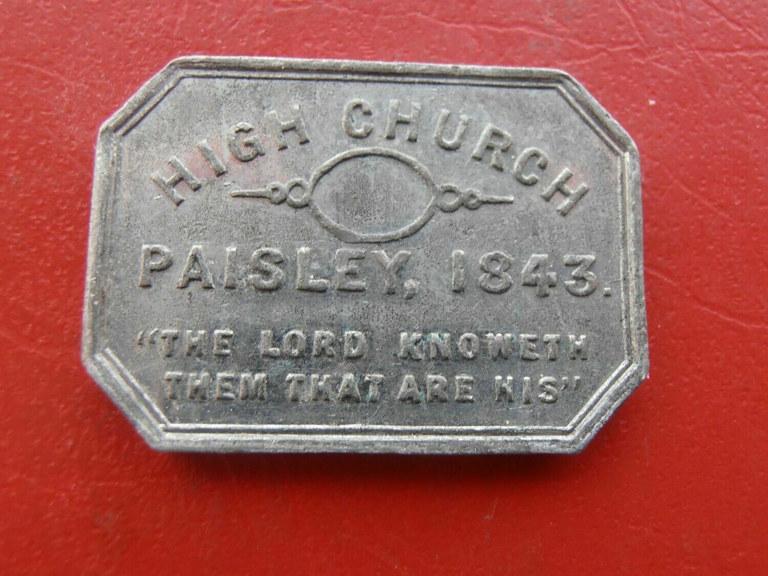 Communion Token Paisley High - 1843