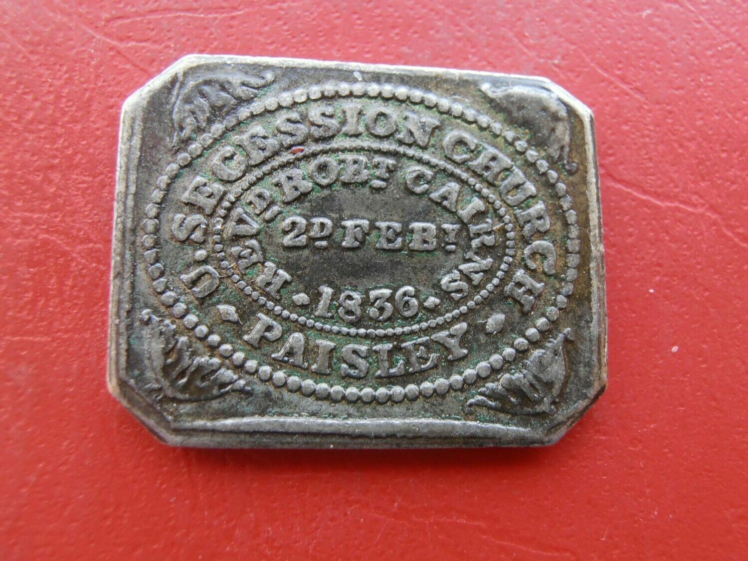 Communion Token Paisley Secession - 1836