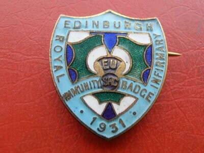 Edinburgh Royal Infirmary Immunity Badge - 1931