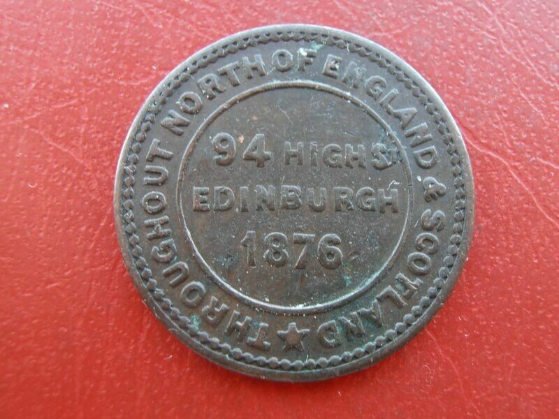Tea Token Edinburgh  -  1876