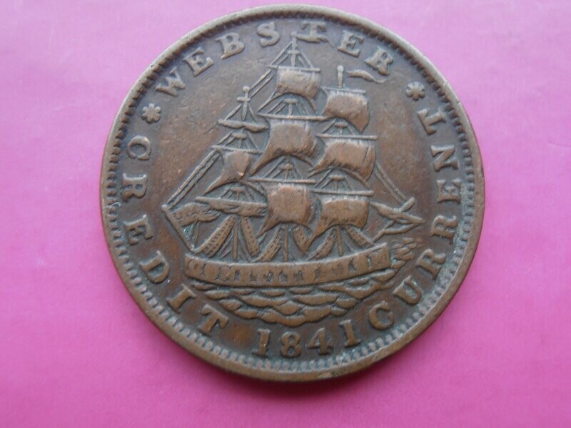 United States Hard Times Token  -  1841 Webster