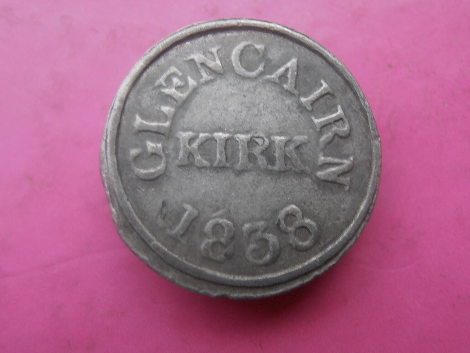 Communion Token Glencairn Kirk  -  1838 Table 3