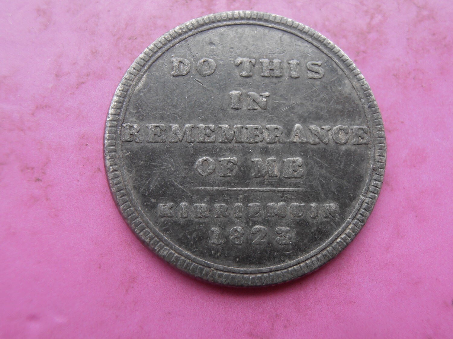 Communion Token Kirriemuir - 1823