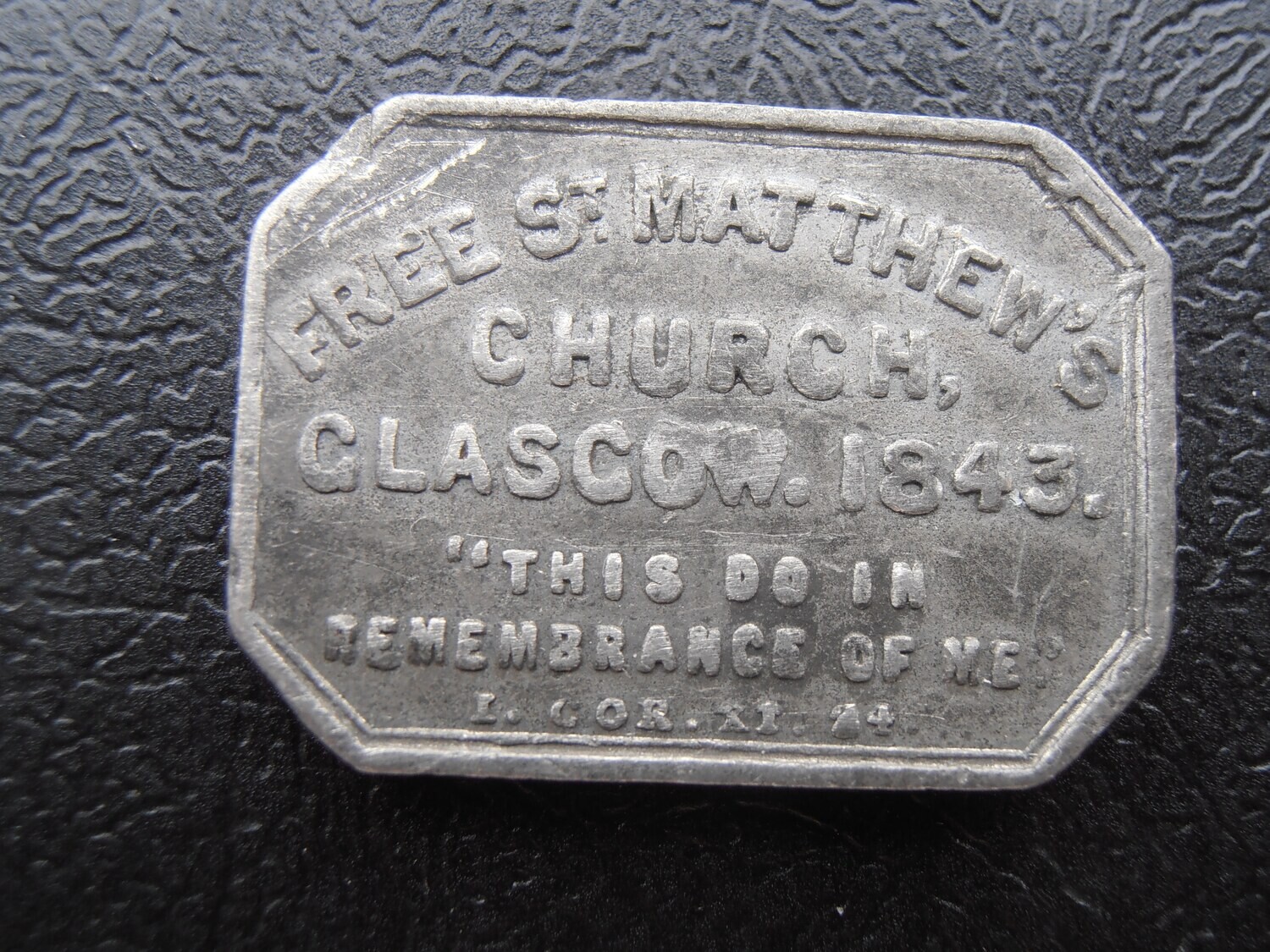 Communion Token Glasgow St Matthews - 1843