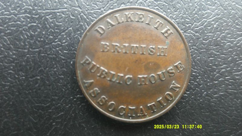 Dalkeith British Public House Association Penny  (Scarce)