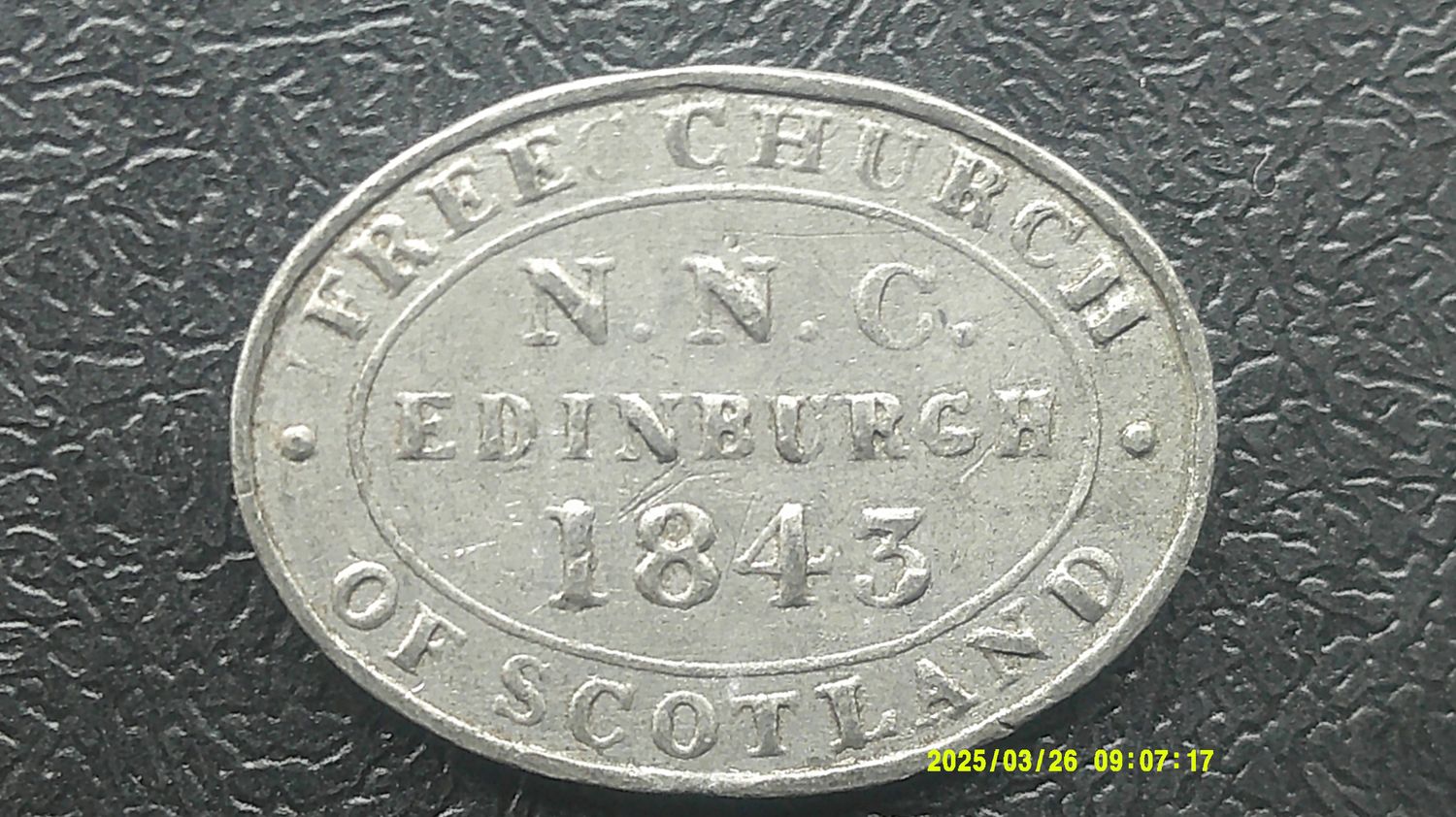 Communion Token Edinburgh Free Church NNC -  1843