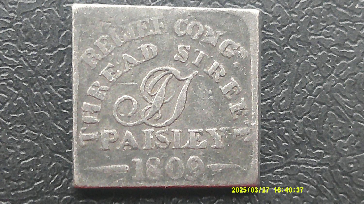 Communion Token Paisley Thread Street - 1809