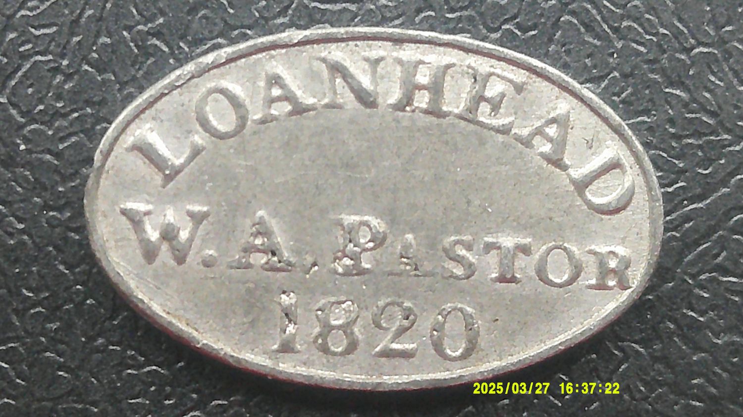 Communion Token Loanhead - 1820
