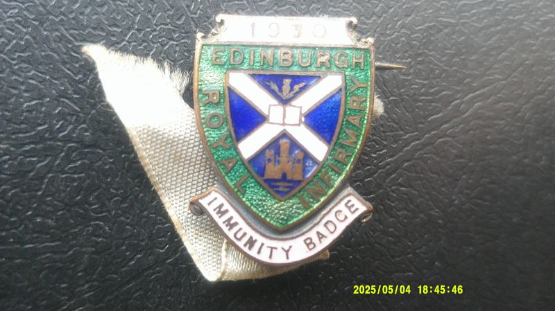 Royal Infirmary Edinburgh Immunity Badge - 1930