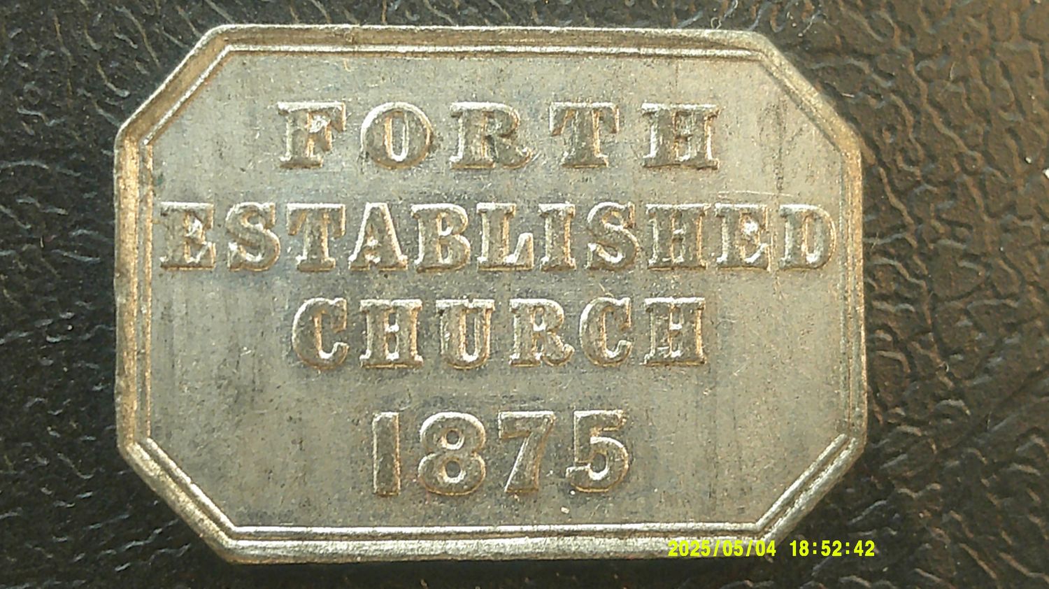 Communion Token Forth - 1875