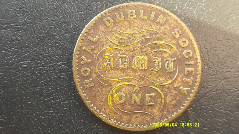 Royal Dublin Society Admit One Token