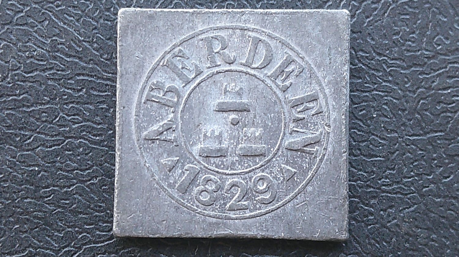 Communion Token Aiberdeen West - 1829