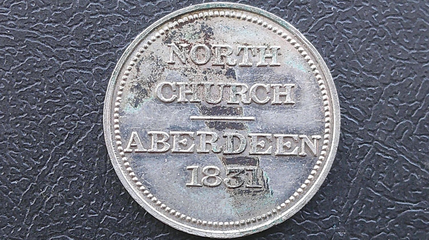Communion Token Aberdeen North - 1831
