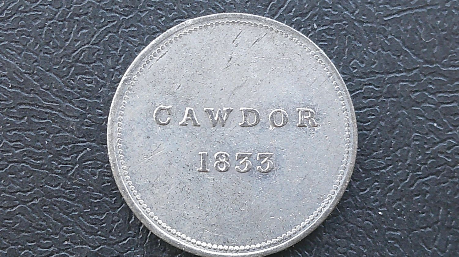Communion Token Cawdor - 1833