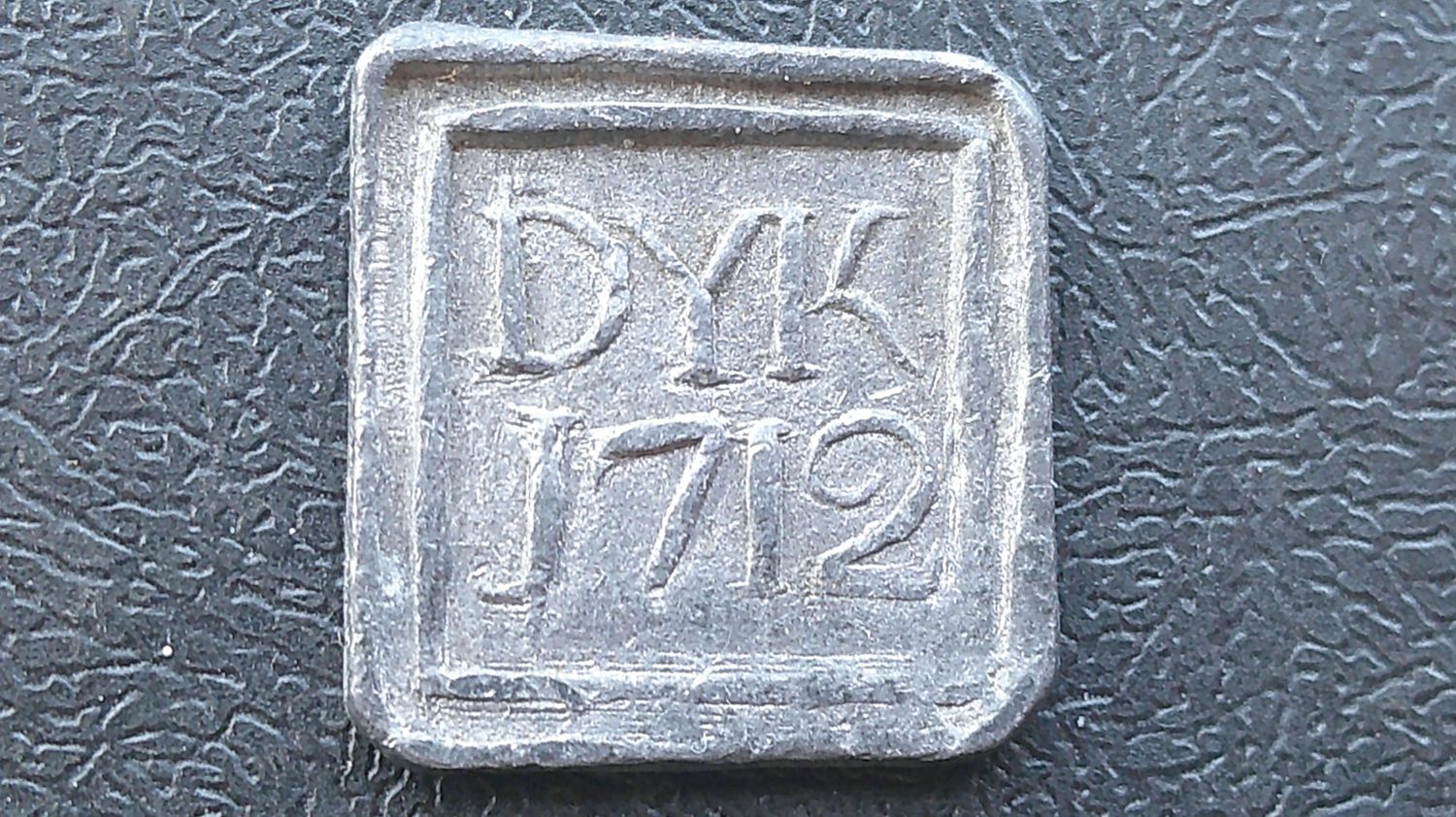 Communion Token Dyke - 1712