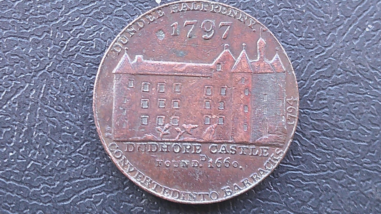 Dundee Halfpenny Token - 1797 (Dudhope Castle)