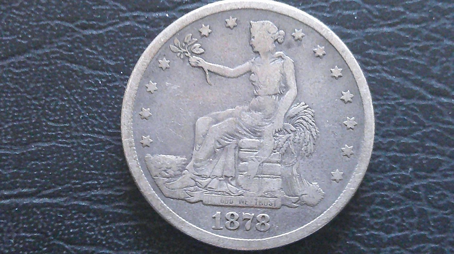 United States Trade Dollar - 1878 (San Francisco) United States Trade Dollar - 1878 (San Francisco)