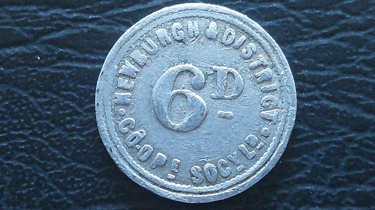 Newburgh & District Cooperative Society Limited Sixpence Token Newburgh & District Cooperative Society Limited Sixpence Token