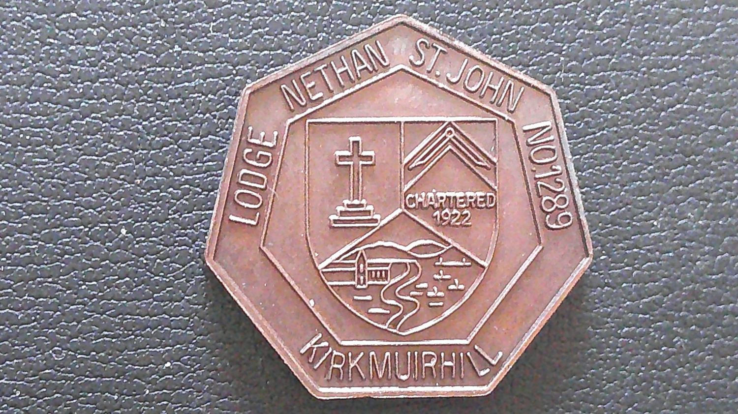 Masonic Penny Token Lodge Nethan St John No 1289 (Kirkmuirhill)