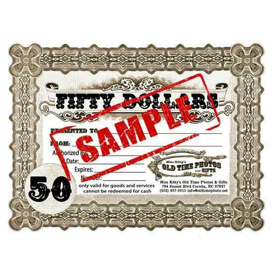 Gift Certificate Miss Kitty's Old Time Photos and Gifts