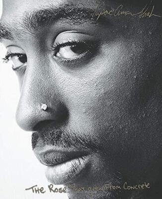 Tupac - The Rose That Grew From Concrete Book - Paperback