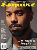 Esquire Magazine - The Michael B. Jordan Story