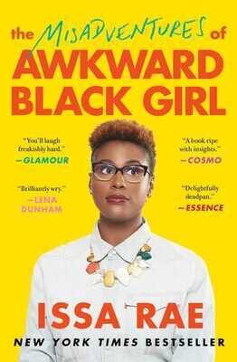 Issa Rae: The Misadventures of Awkward Black Girl - Paperback