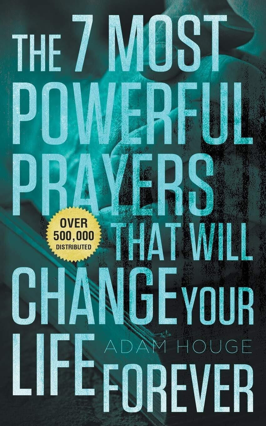 The 7 Most Powerful Prayers That Will Change Your Life Forever-Paperback