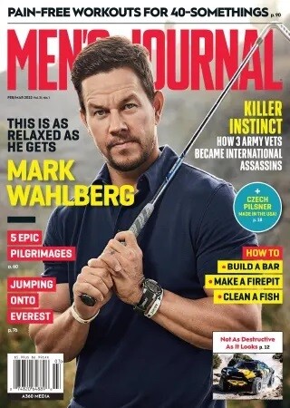 Men's Journal Magazine Feb/March 2022 - Mark Wahlberg