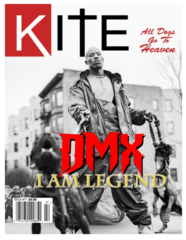 KITE MAGAZINE-DMX-Heroes Get Remembered