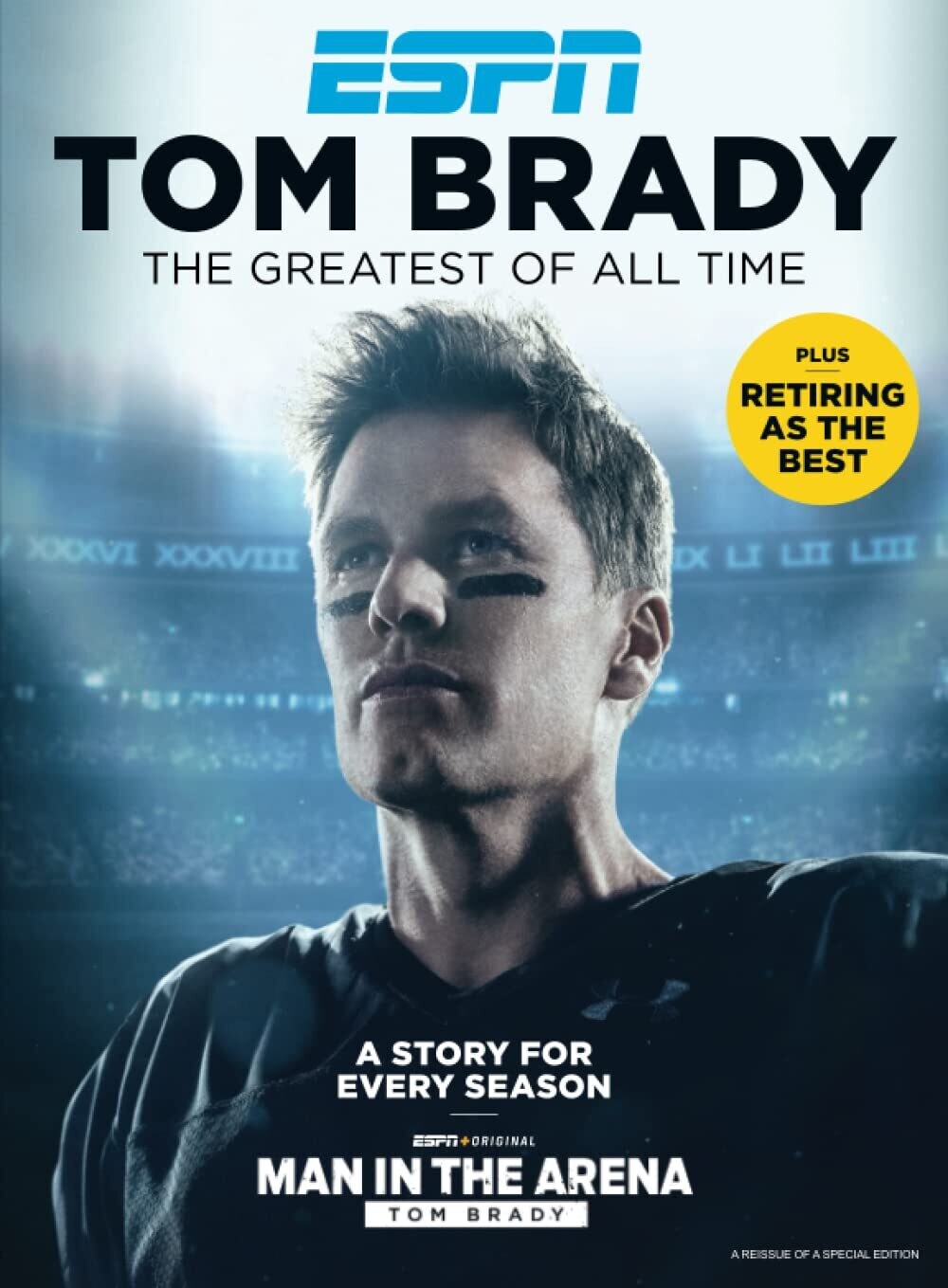 ESPN Tom Brady: The Greatest Of All Time - 2022