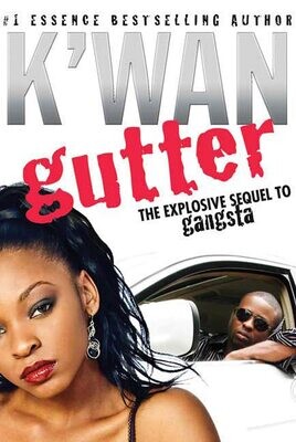 Gutter: A Novel Paperback- K'Wan